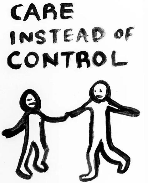 care instead of control